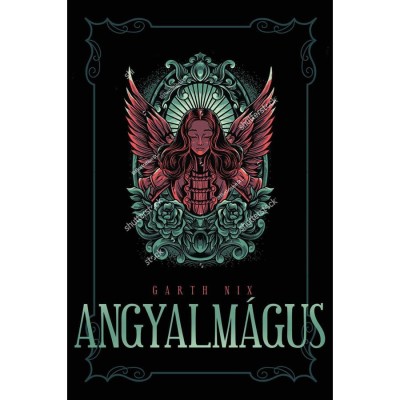 Angyalm&amp;aacute;gus - Garth Nix foto