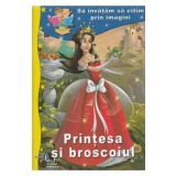 Printesa si broscoiul. Sa invatam sa citim prin imagini
