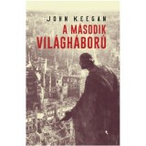 A m&aacute;sodik vil&aacute;gh&aacute;bor&uacute; - John Keegan