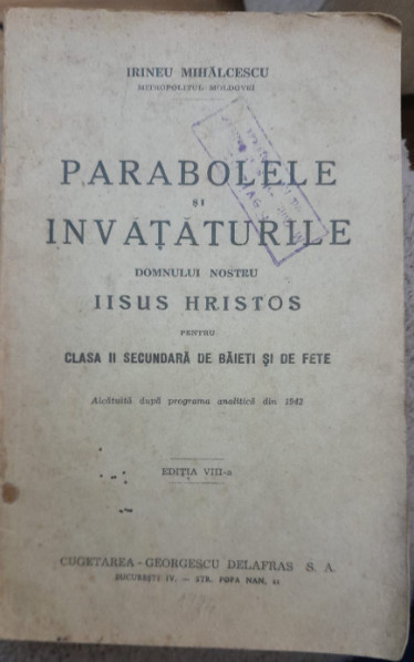 1943 Parabolele si invataturile Domnului nostru Iisus Hristos, Irineu Mihalcescu