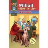 Mihail caine de circ