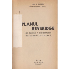 Planul Beveridge - Ion V. Pupeza