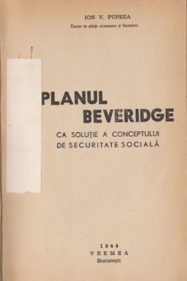 Planul Beveridge - Ion V. Pupeza foto