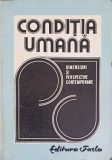 CONDITIA UMANA. DIMENSIUNI SI PERSPECTIVE CONTEMPORANE-C. HARANGUS, I. BIRZESCU-249674