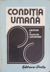 CONDITIA UMANA. DIMENSIUNI SI PERSPECTIVE CONTEMPORANE-C. HARANGUS, I. BIRZESCU-249674