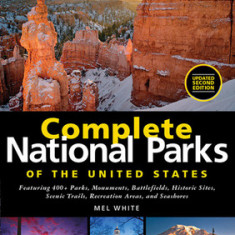 National Geographic Complete National Parks of the United States, 2nd Edition