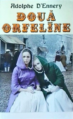 Adolphe D`Ennery - Doua Orfeline foto