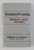 TRANSYLVANIA HISTORY AND REALITY by MILTON G. LEHRER , 1986