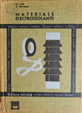 Materiale electroizolante. Indreptar - V. Lica, C. Burdulea