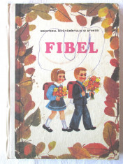 &amp;quot;FIBEL&amp;quot;, Johann Wolf, 1992. Abecedar in limba germana foto