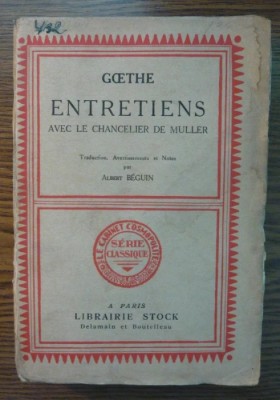 Goethe - Entretiens - Avec le chancelier F. de Muller foto