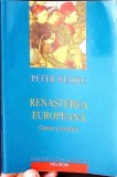 RENASTEREA EUROPEANA. CENTRE SI PERIFERII-PETER BURKE-349518