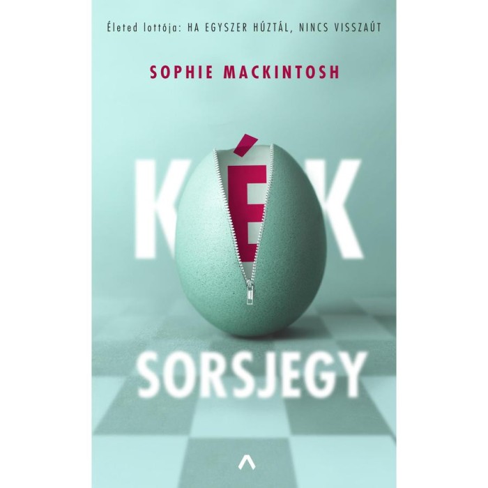 K&eacute;k sorsjegy - Sophie Mackintosh