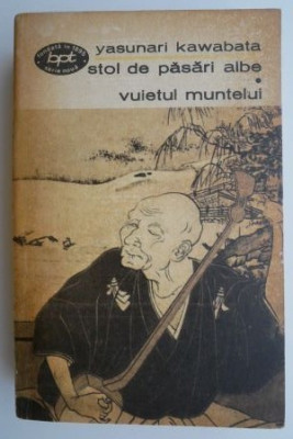 Stol de pasari albe. Vuietul muntelui &amp;ndash; Yasunari Kawabata foto