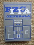FIZICA GENERALA VOL.3-R. TITEICA, I. POPESCU