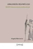 Jurnal scris in a treia parte a zilei | Angela Marcovici