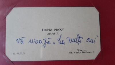 Carte de vizita, Liana Maxy, ziarista. Cu mesaj de felicitare foto