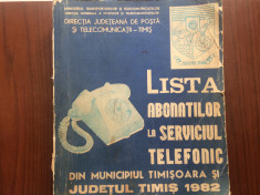 lista abonatilor la serviciul telefonic municipiul timisoara judetul timis 1982 foto