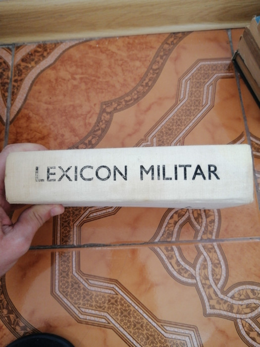 LEXICON MILITAR - EDITURA MILITARA, 1980