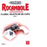 Rocambole: Clubul valetilor de cupa vol.1 - Ponson du Terrail