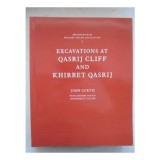 Excavations at Qasrij Cliff and Khirbet Qasrij