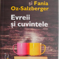 Evreii si cuvintele – Amos Oz, Fania Oz-Salzberger