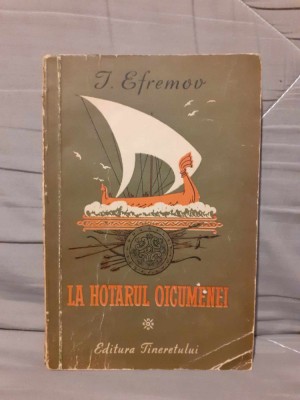LA HOTARUL OICUMENEI-IVAN EFREMOV foto