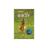 Catherine, Called Birdy Movie Tie-In Edition