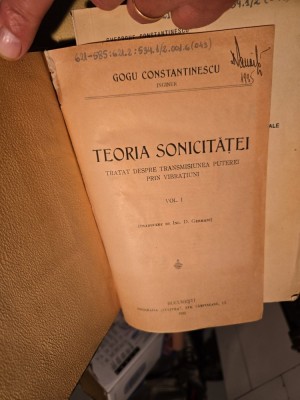 Teoria Sonicității - Gogu Constantinescu/Sonicitatea ,1919 foto