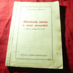 Al. Garneata - Adevarata istorie a unei Monarhii -Fam. Hohenzollern 1949 Cartea