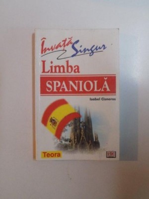 INVATA SINGUR LIMBA SPANIOLA de ISABEL CISNEROS , 2002 foto