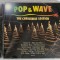 Various &lrm;&ndash; Pop &amp; Wave (The Christmas Edition) cd nou sigilat Sony Germania 2018 Craciun Sarbatori Iarnna
