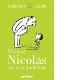 Micutul Nicolas are niste probleme - Raluca Dinca, Rene Goscinny, Jean-Jacques Sempe