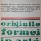 ORIGINILE FORMEI IN ARTA