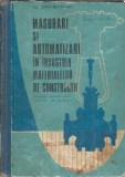 Masurari si automatizari in industria materialelor de constructii. Manual pentru scoli tehnice - Liviu Bivolaru