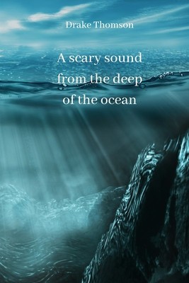 A scary sound from the deep of the ocean foto