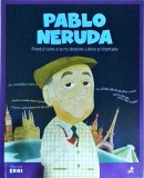 Pablo Neruda. Poetul care a scris despre iubire si libertate - Litera, 2019, Micii mei eroi