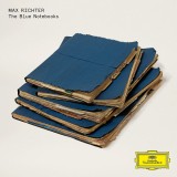 The Blue Notebooks - Vinyl | Max Richter, Deutsche Grammophon