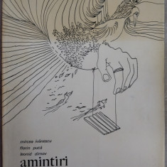 MIRCEA IVANESCU / FLORIN PUCA / LEONID DIMOV - AMINTIRI (editia princeps, 1973)