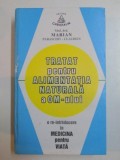 TRATAT PENTRU ALIMENTATIA NATURALA A OM - ULUI de MARIAN PARASCHIV - CLAUDIUS , 2003