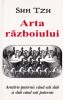 Sun Tzu - Arta războiului, Editura Antet, 2001, Sociologie, Strategie Militară, Limba Rom&acirc;nă, Stare Bună