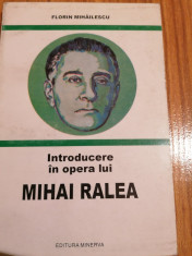 Florin Mihailescu - Introducere in opera lui Mihai Ralea foto