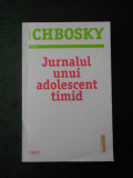 CHBOSKY - JURNALUL UNUI ADOLESCENT TIMID