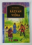 RAZVAN SI VIDRA de B.P. HASDEU , 2007