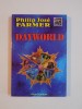 DAYWORLD - Philip Jose Farmer, 2000, Lucman, 318 pagini - Roman SF
