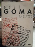 Scrisuri 1972-1998 - Paul Goma