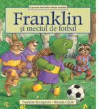 Franklin si meciul de fotbal - Paulette Bourgeois, Bianka Diana Gales