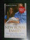 Robert Jobson - The New Royal Family (2013, editie cartonata)
