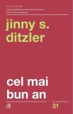 Cel mai bun an - Paperback brosat - Jinny S. Ditzler - Curtea Veche