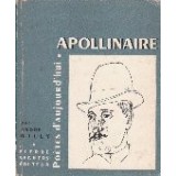 Poetes D Aujourd Hui 8 - Guillaume Apolliaire
